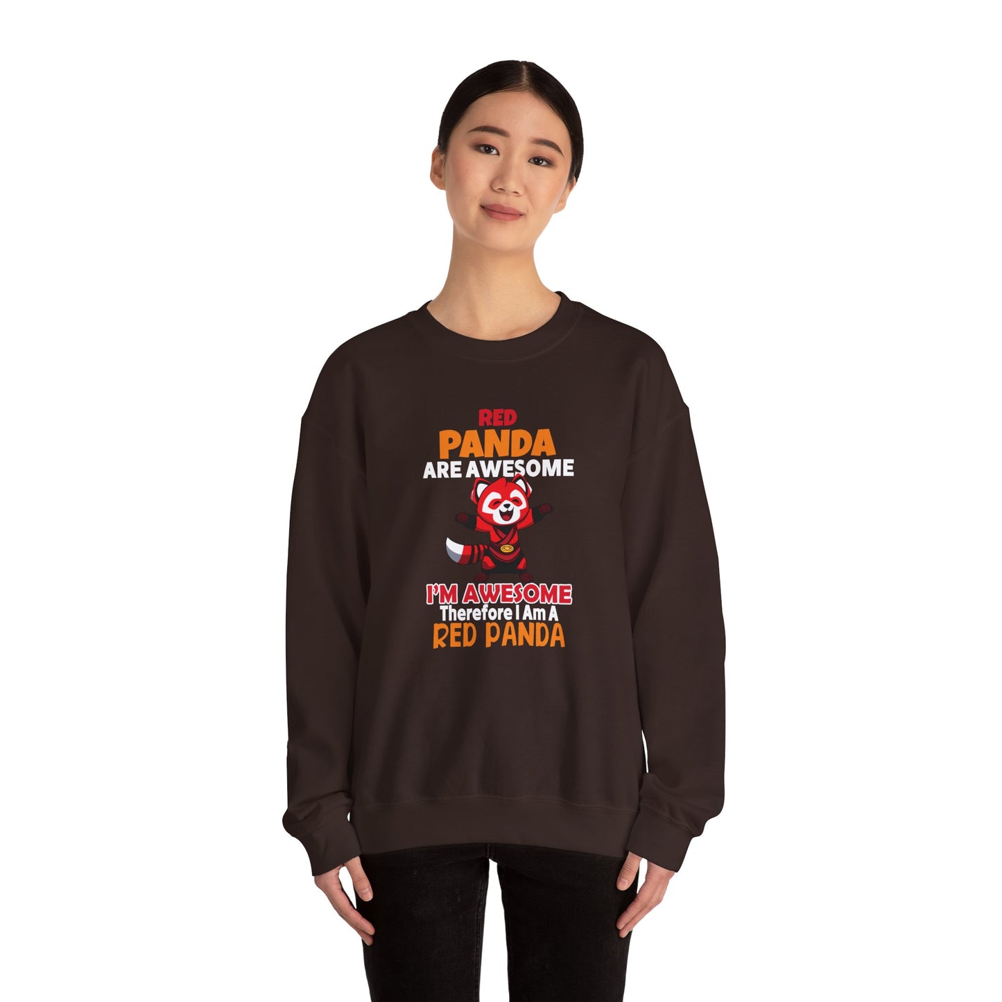 Red Panda Are Awesome I’m Awesome Therefore I Am a Red Panda Unisex Sweatshirt