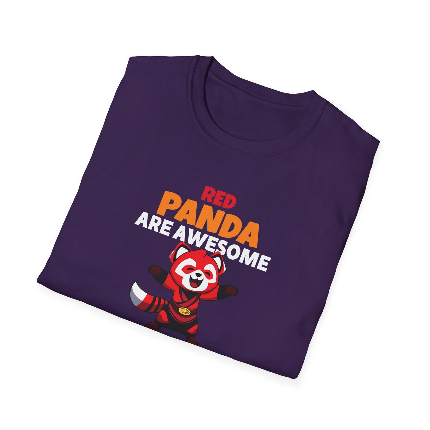 Red Panda Are Awesome I’m Awesome Therefore I Am a Red Panda Unisex  T-Shirt