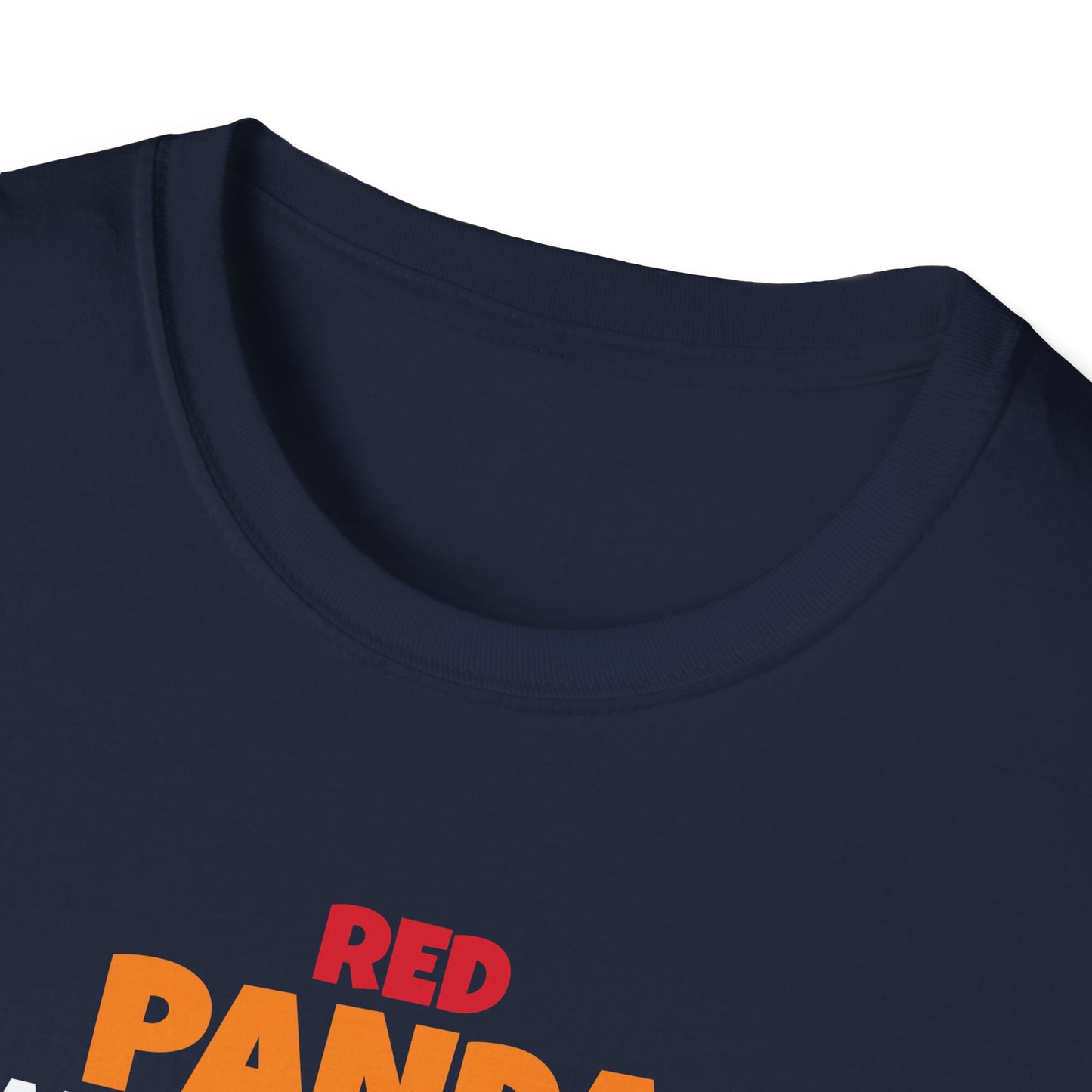 Red Panda Are Awesome I’m Awesome Therefore I Am a Red Panda Unisex  T-Shirt
