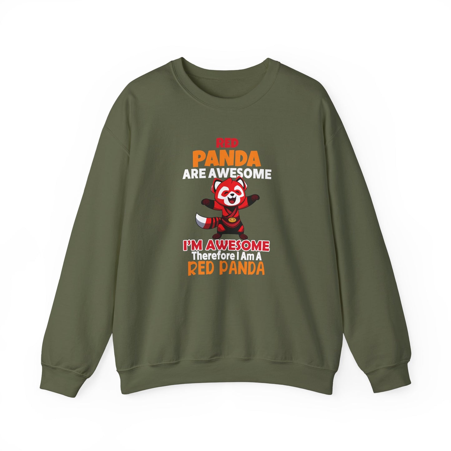 Red Panda Are Awesome I’m Awesome Therefore I Am a Red Panda Unisex Sweatshirt