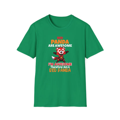 Red Panda Are Awesome I’m Awesome Therefore I Am a Red Panda Unisex  T-Shirt
