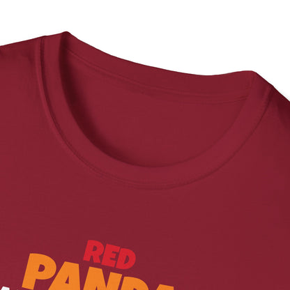 Red Panda Are Awesome I’m Awesome Therefore I Am a Red Panda Unisex  T-Shirt