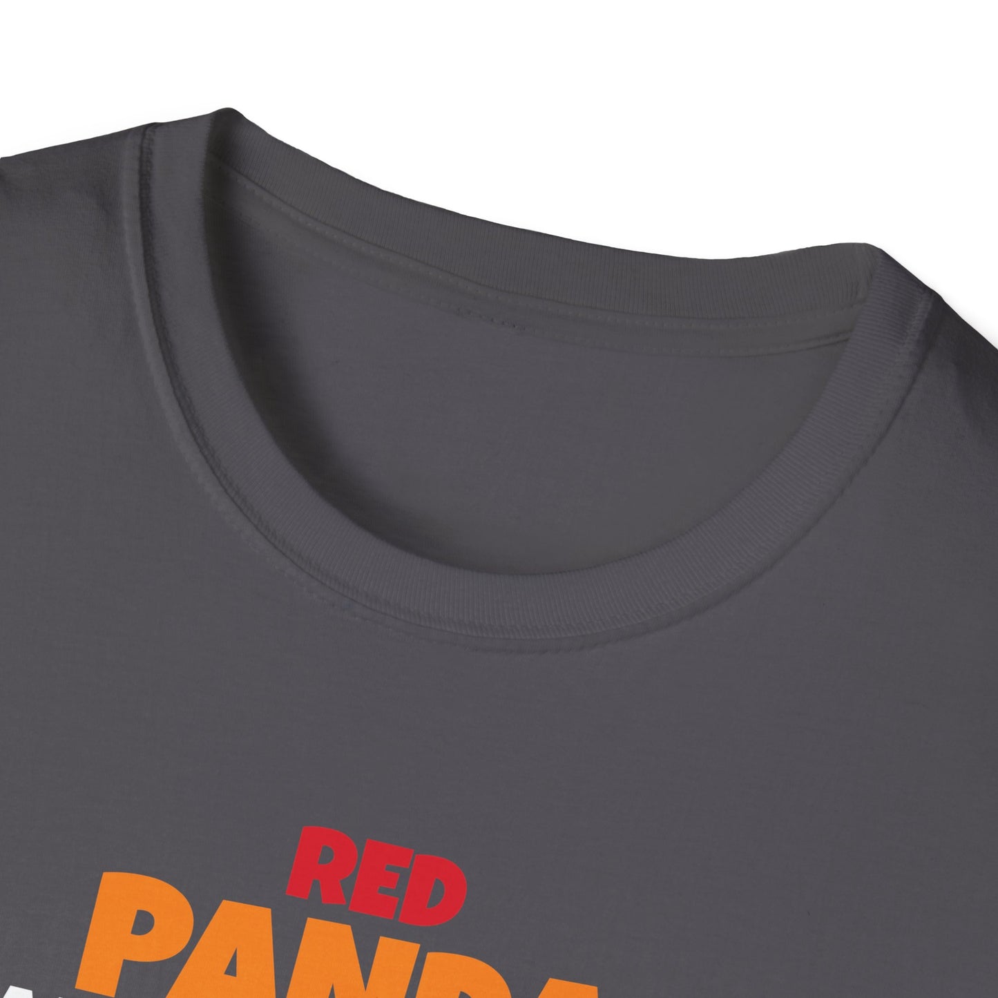 Red Panda Are Awesome I’m Awesome Therefore I Am a Red Panda Unisex  T-Shirt