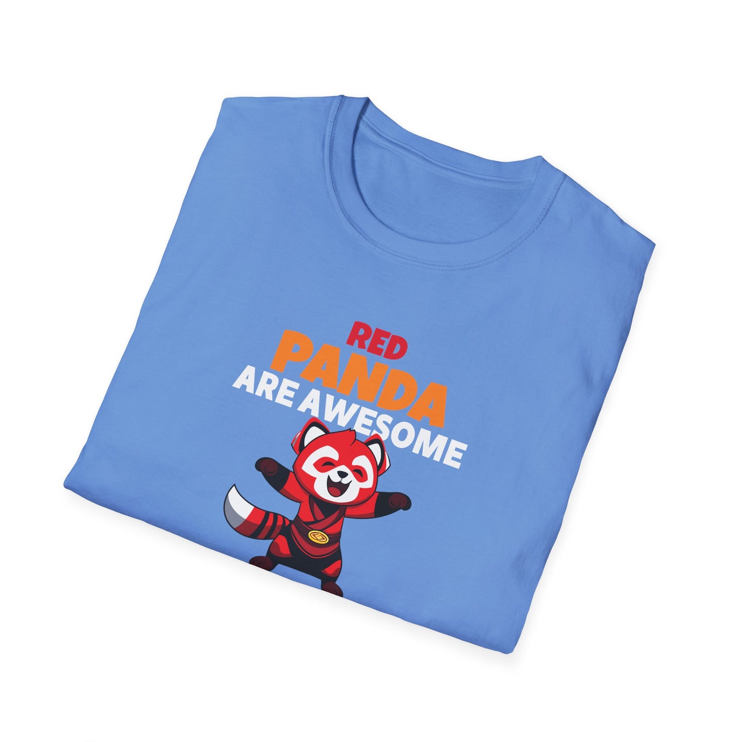 Red Panda Are Awesome I’m Awesome Therefore I Am a Red Panda Unisex  T-Shirt