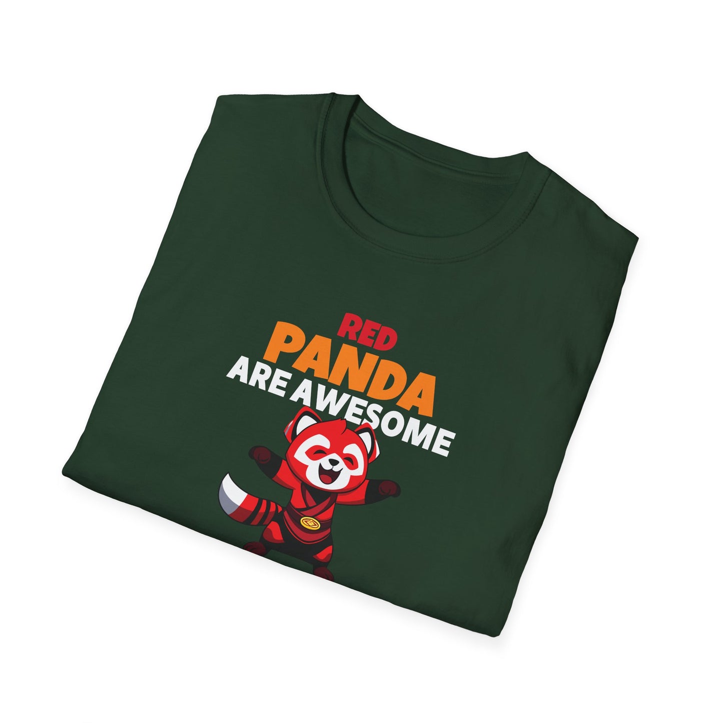 Red Panda Are Awesome I’m Awesome Therefore I Am a Red Panda Unisex  T-Shirt