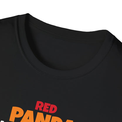 Red Panda Are Awesome I’m Awesome Therefore I Am a Red Panda Unisex  T-Shirt