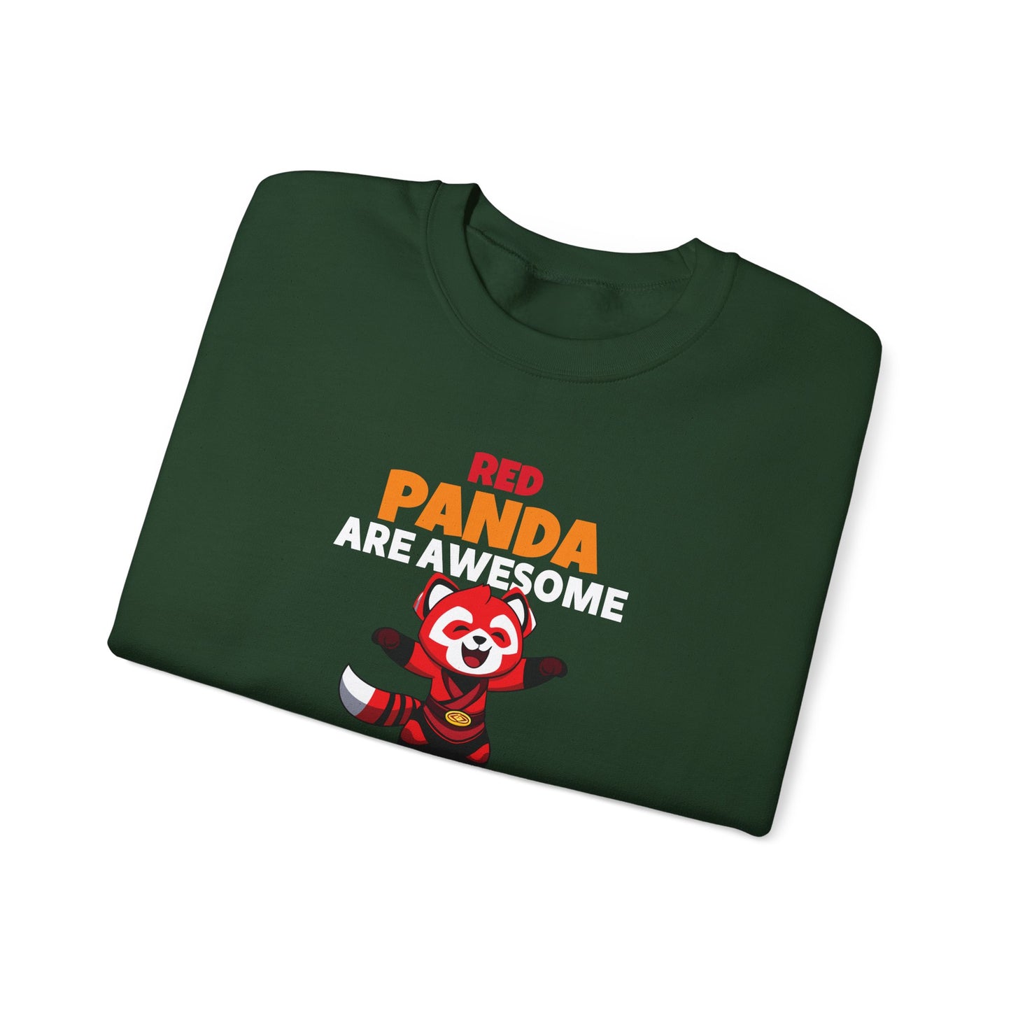 Red Panda Are Awesome I’m Awesome Therefore I Am a Red Panda Unisex Sweatshirt