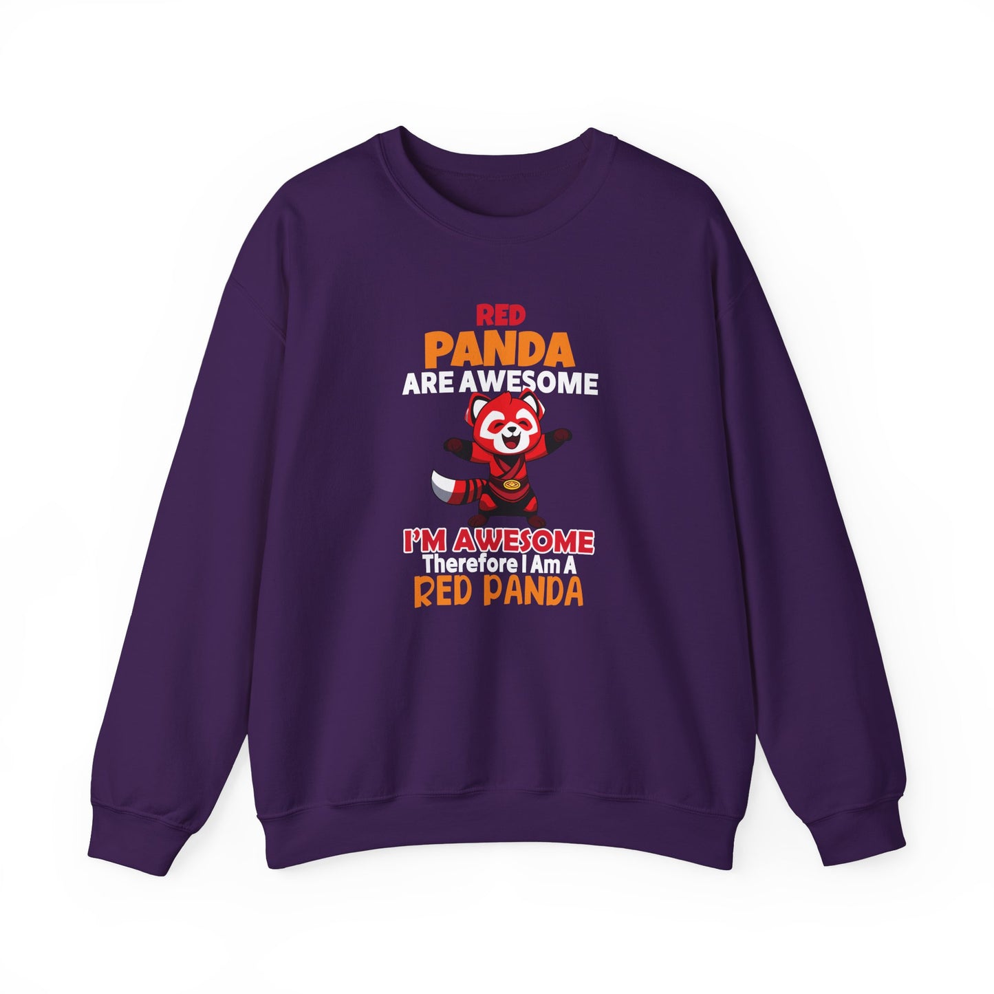Red Panda Are Awesome I’m Awesome Therefore I Am a Red Panda Unisex Sweatshirt