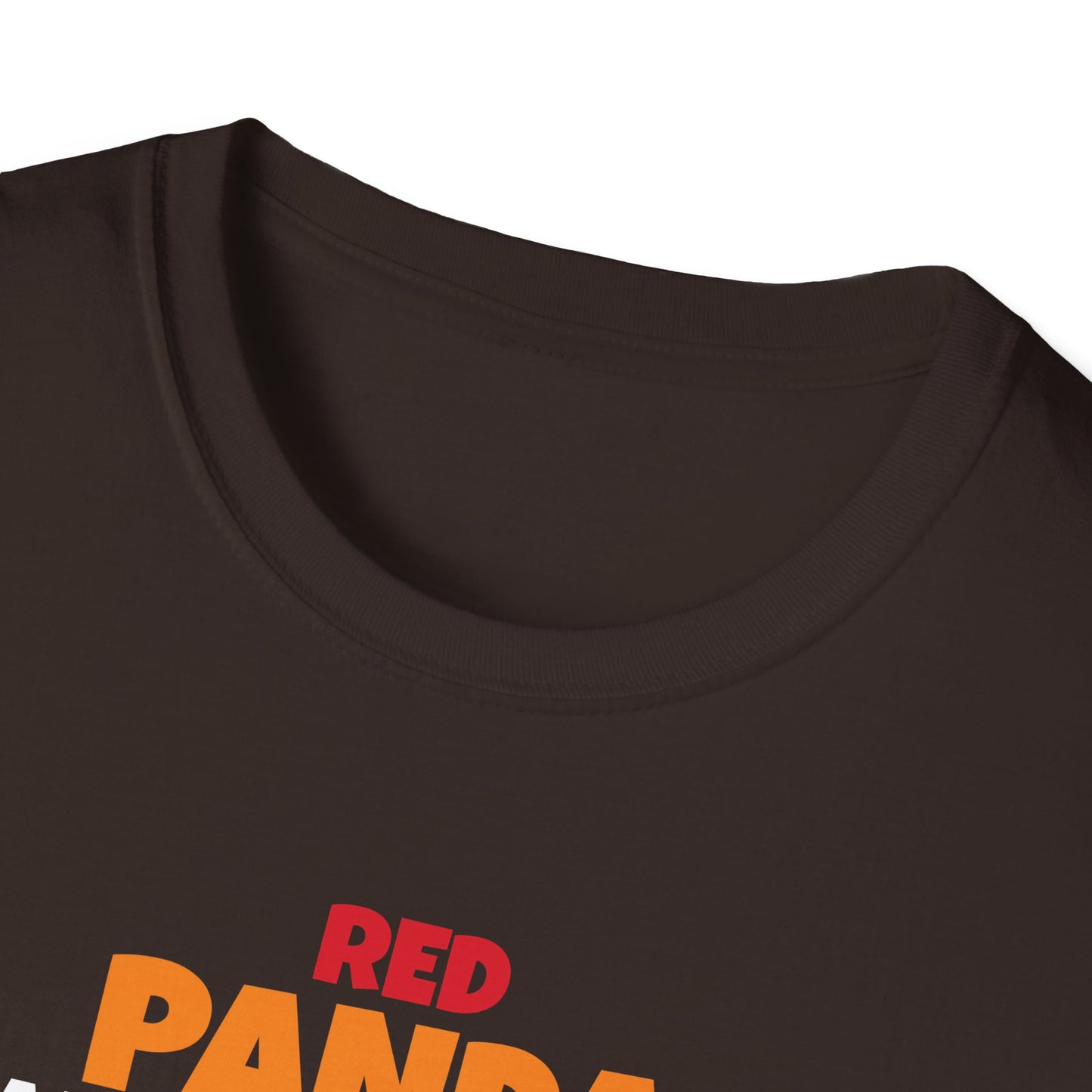 Red Panda Are Awesome I’m Awesome Therefore I Am a Red Panda Unisex  T-Shirt