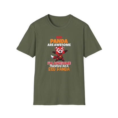 Red Panda Are Awesome I’m Awesome Therefore I Am a Red Panda Unisex  T-Shirt