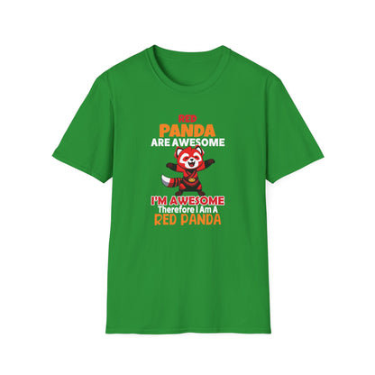 Red Panda Are Awesome I’m Awesome Therefore I Am a Red Panda Unisex  T-Shirt