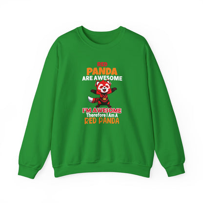 Red Panda Are Awesome I’m Awesome Therefore I Am a Red Panda Unisex Sweatshirt