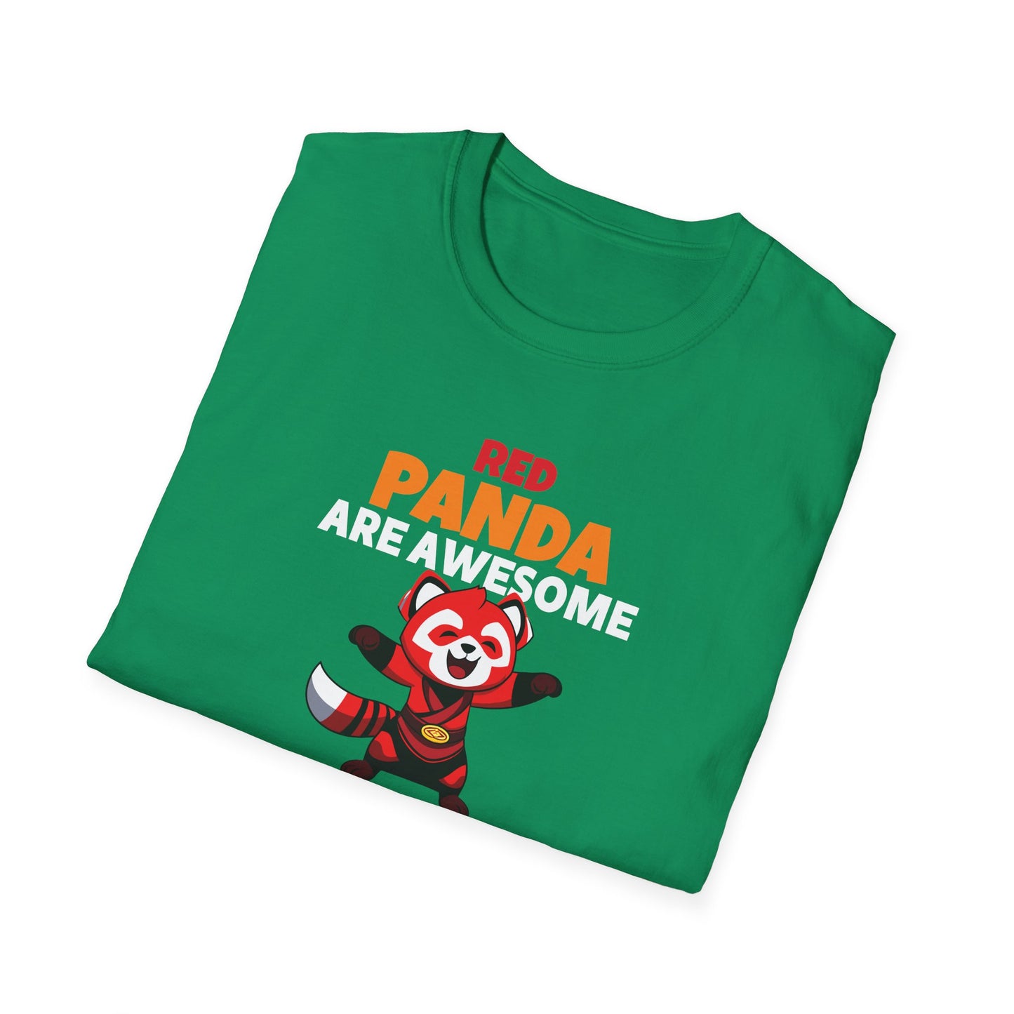 Red Panda Are Awesome I’m Awesome Therefore I Am a Red Panda Unisex  T-Shirt