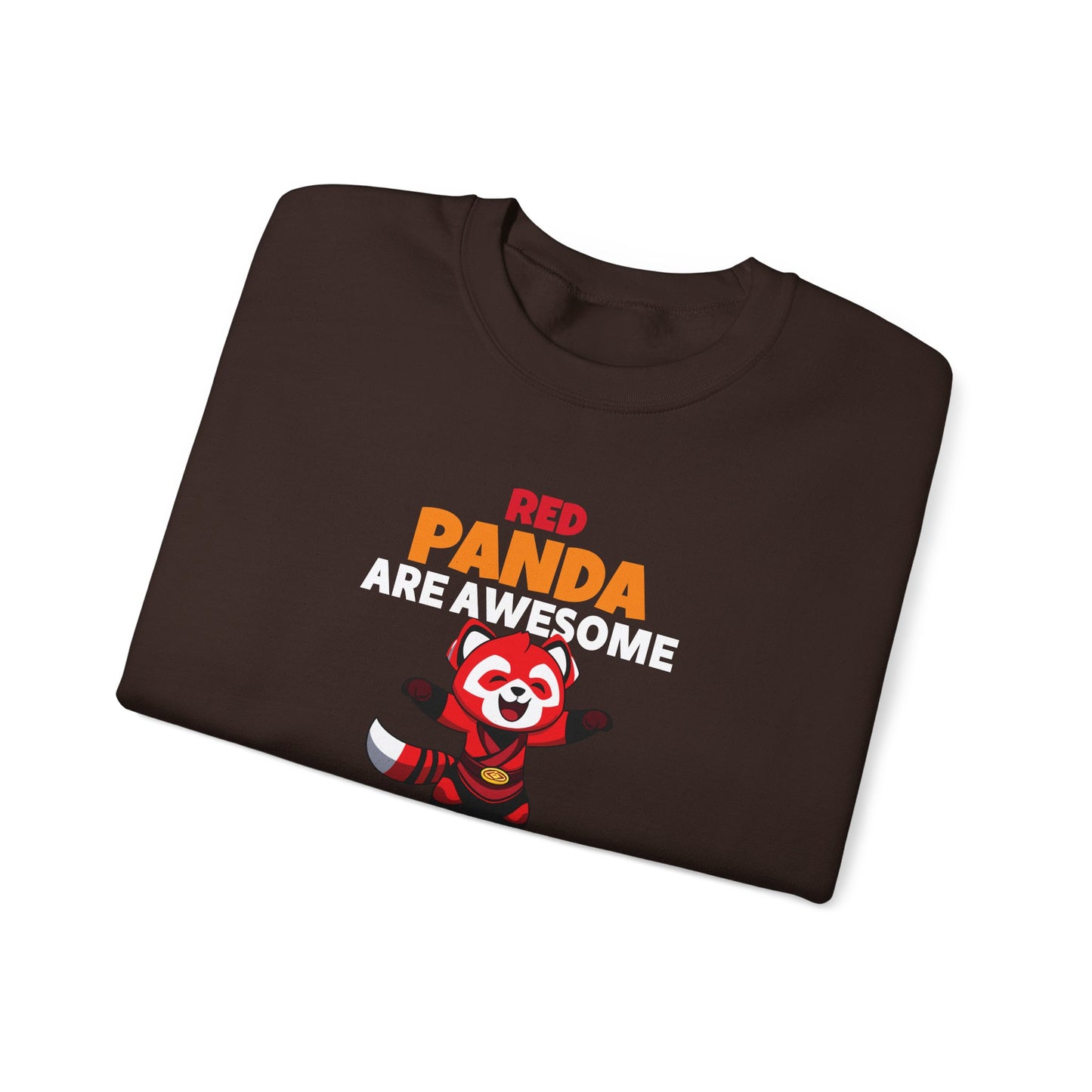 Red Panda Are Awesome I’m Awesome Therefore I Am a Red Panda Unisex Sweatshirt