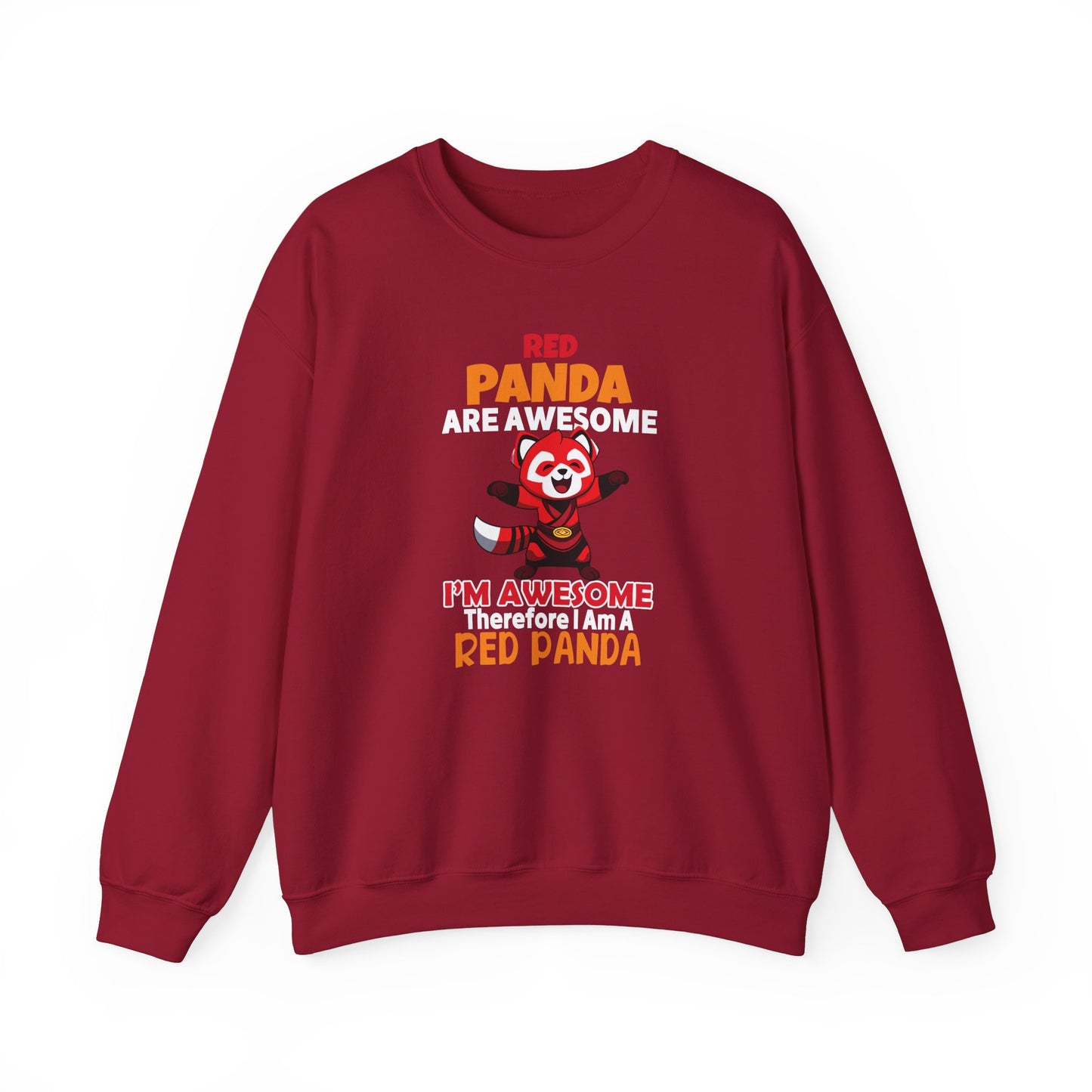 Red Panda Are Awesome I’m Awesome Therefore I Am a Red Panda Unisex Sweatshirt